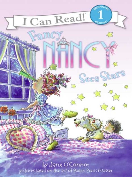 Jane O'Connor创作的Fancy Nancy Sees Stars作品的详细信息 - 可供借阅